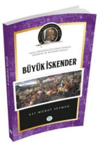 Büyük İskender / Büyük Komutanlar Dizisi 