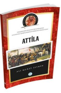 Atilla / Büyük Komutanlar Dizisi 