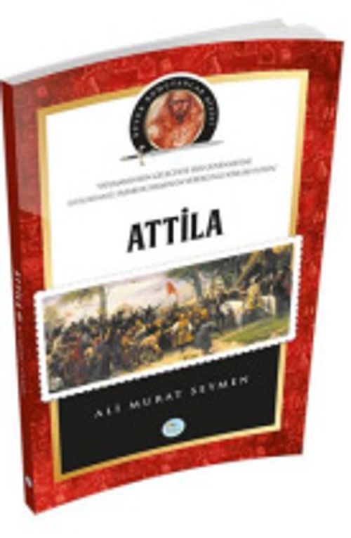 Atilla / Büyük Komutanlar Dizisi 