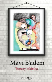 Mavi Badem - Tuncay Akbaba