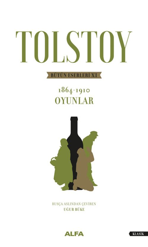 Tolstoy Bütün Eserleri 6 (1864-1910)