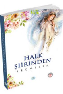 Halk Şiirinden Seçmeler / 100 Temel Eser