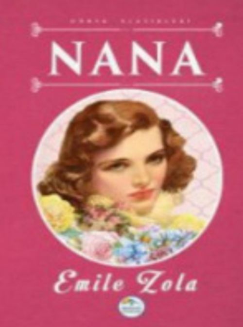 Nana / Dünya Klasikleri