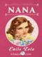 Nana / Dünya Klasikleri