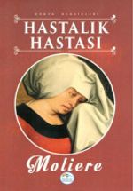 Hastalık Hastası / Dünya Klasikleri