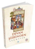 Divan Şiirinden Seçmeler / 100 Temel Eser