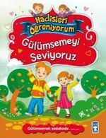 Gülümsemeyi Seviyoruz / Hadisleri Öğreniyorum