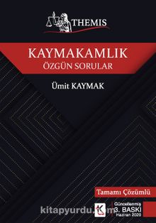 Themis Kaymakamlık Özgün Sorular - Ümit Kaymak