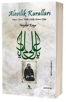 Alevilik Kuralları - Haydar Kaya