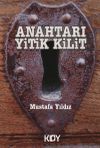 Anahtarı Yitik Kilit