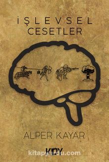 İşlevsel Cesetler - Alper Kayar