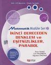 İkinci Dereceden Denklem ve Eşitsizlikler, Parabol / Matematik Mod&uuml;ler Seri 7