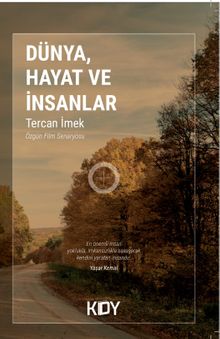 Dünya, Hayat ve İnsanlar 