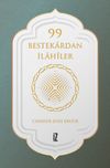 99 Bestekardan İlahiler