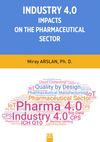 Indusrty 4.0 Impacts On The Pharmaceutical Sector