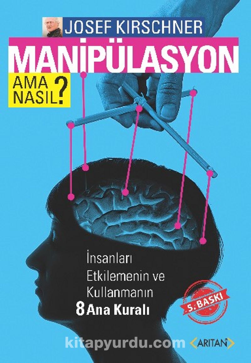 Manipulasyon Ama Nasil Josef Kirschner Kitapyurdu Com