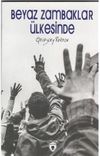 Beyaz Zambaklar &Uuml;lkesinde