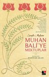 Muhan Bali'ye Mektuplar