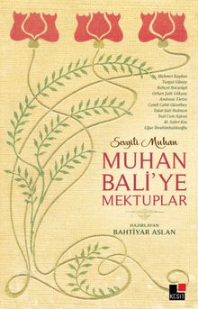 Muhan Bali'ye Mektuplar