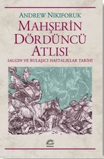 Mahşerin Dördüncü Atlısı