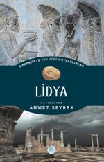 Lidya - Medeniyete Yön Veren Uygarlıklar