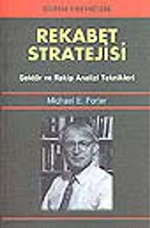 Rekabet Stratejisi / Sektör ve Rakip Analizi Teknikleri