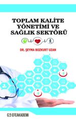 Toplam Kalite Yönetimi ve Sağlık Sektörü