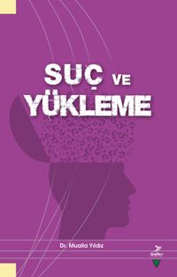 Suç ve Yükleme