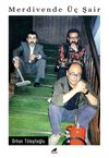 Merdivende &Uuml;&ccedil; Şair