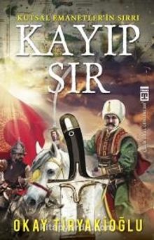 Kayıp Sır - Okay Tiryakioğlu