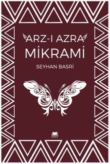 Arz-ı Azra Mikrami