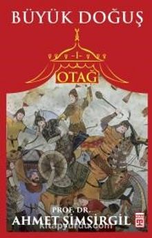 Otağ 1 / Büyük Doğuş - Prof.Dr. Ahmet Şimşirgil