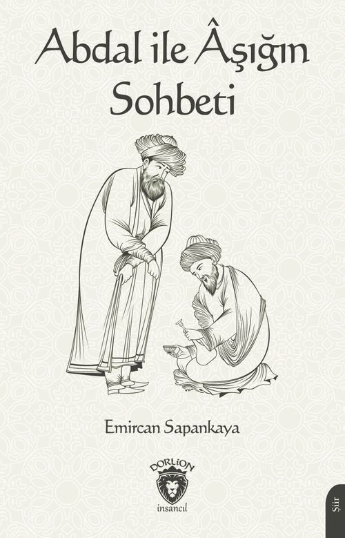 Abdal ile Aşığın Sohbeti
