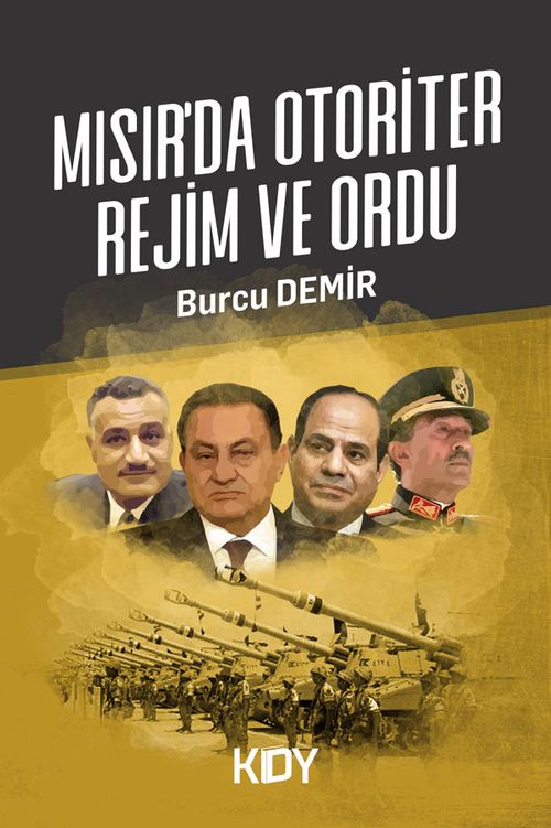 Mısır'da Otoriter Rejim ve Ordu 
