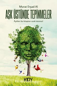 Aşk Üstünde Tepinmeler - Murat Erşad Al