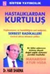 Hastalıklardan Kurtuluş