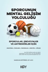 Sporcunun Mental Gelişim Yolculuğu 