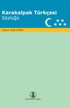 Karakalpak T&uuml;rk&ccedil;esi S&ouml;zl&uuml;ğ&uuml; (Karakalpak&ccedil;a-T&uuml;rk&ccedil;e S&ouml;zl&uuml;k)