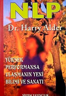 NLP / Yüksek Performansa Ulaşmanın Yeni Bilimi ve Sanatı