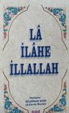 La İlahe İllallah