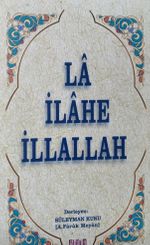 La İlahe İllallah