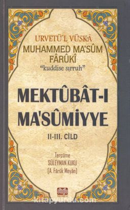 Mektubat-ı Masumiyye (2. 3. Cilt  Tek Kitap) 