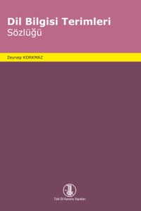 Dil Bilgisi Terimleri Sözlüğü