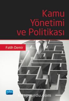 Kamu Yönetimi ve Politikası - Fatih Demir
