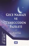 Gece Kıyamı ve Tehecc&uuml;d&uuml;n Fazileti