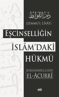 Eşcincelliğin İslam'daki Hükmü (Zemmul Livat)