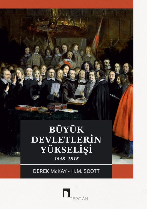 Büyük Devletlerin Yükselişi (1648-1815)