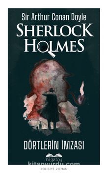 Sherlock Holmes / Dörtlerin İmzası - Sir Arthur Conan Doyle