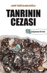 Tanrının Cezası & Çalışmanın Evrimi