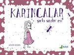 Karıncalar Şarkı Söyler Mi?